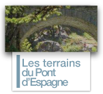 Les terrains du Pont d'Espagne